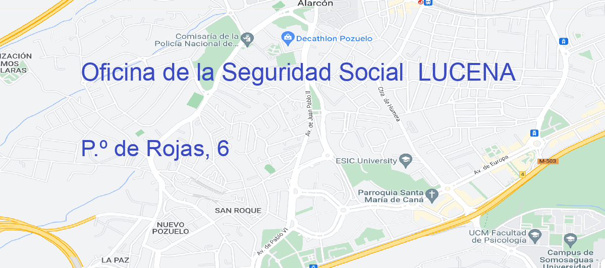 Oficina Calle P.º de Rojas, 6 en Lucena - Oficina de la Seguridad Social 