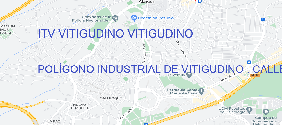 Oficina Calle POLÍGONO INDUSTRIAL DE VITIGUDINO . CALLE 4, S/N en Vitigudino - ITV VITIGUDINO