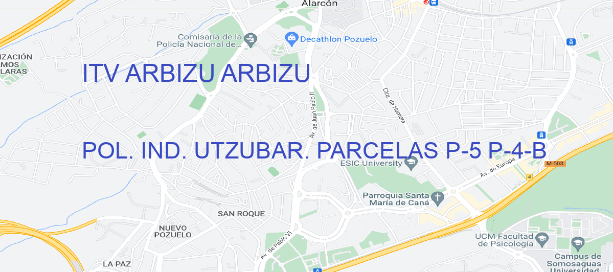 Oficina Calle POL. IND. UTZUBAR. PARCELAS P-5 P-4-B en Arbizu - ITV ARBIZU