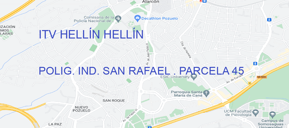 Oficina Calle POLIG. IND. SAN RAFAEL . PARCELA 45 en Hellín - ITV HELLÍN