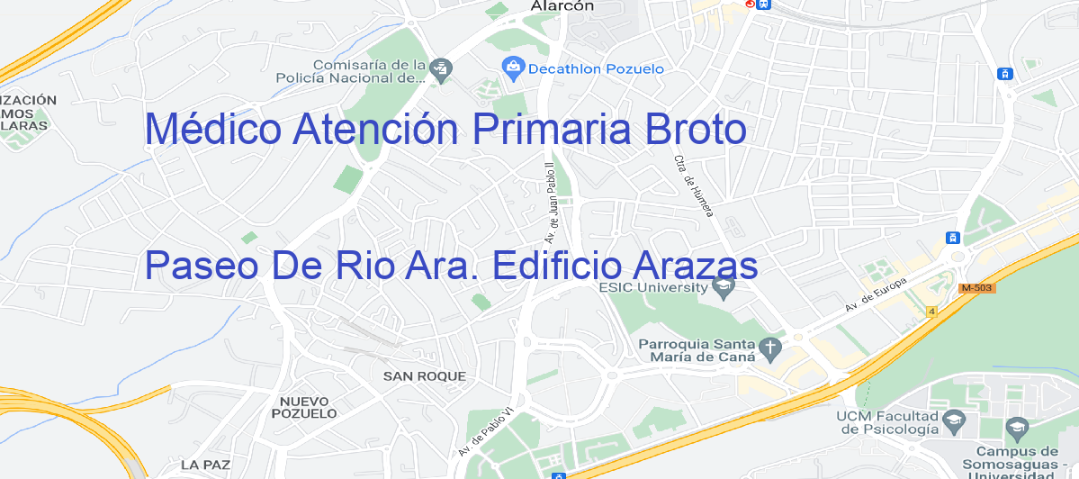 Oficina Calle Paseo De Rio Ara. Edificio Arazas en Broto - Médico Atención Primaria