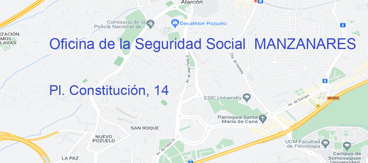 Oficina Calle Pl. Constitución, 14 en Manzanares - Oficina de la Seguridad Social 