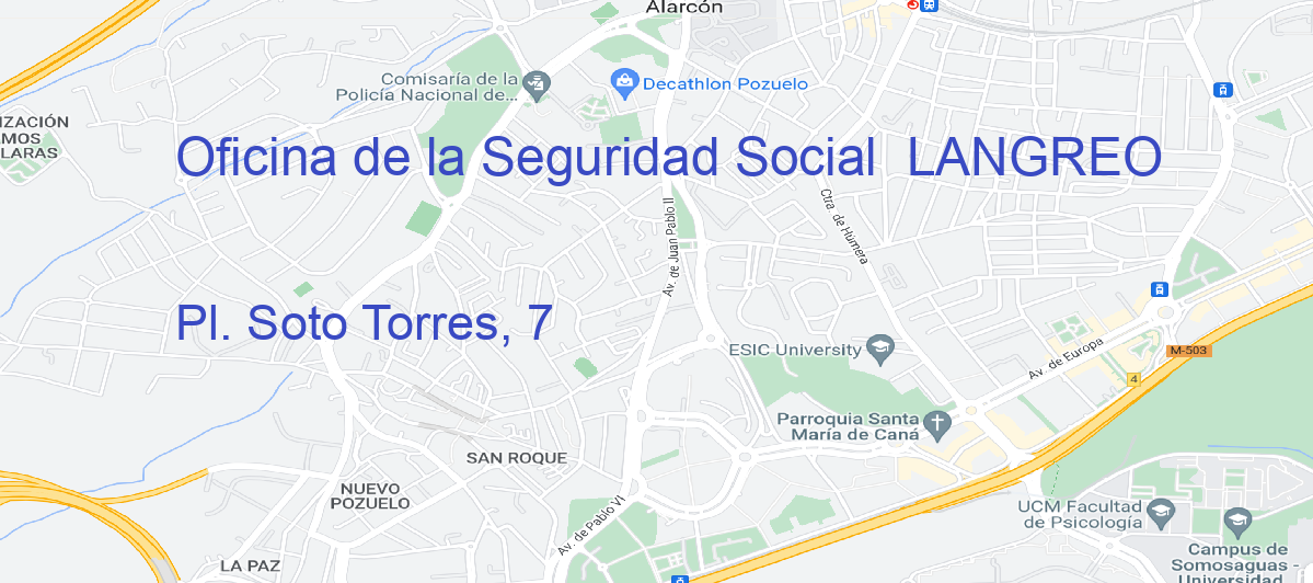 Oficina Calle Pl. Soto Torres, 7 en Langreo - Oficina de la Seguridad Social 