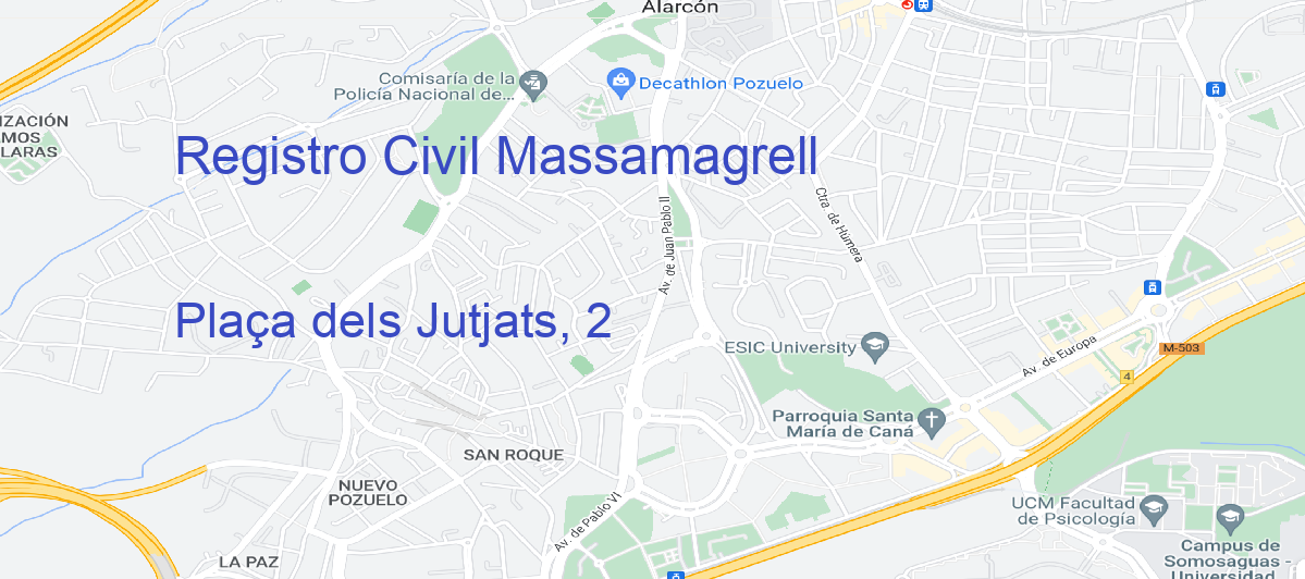 Oficina Calle Plaça dels Jutjats, 2 en Massamagrell - Registro Civil