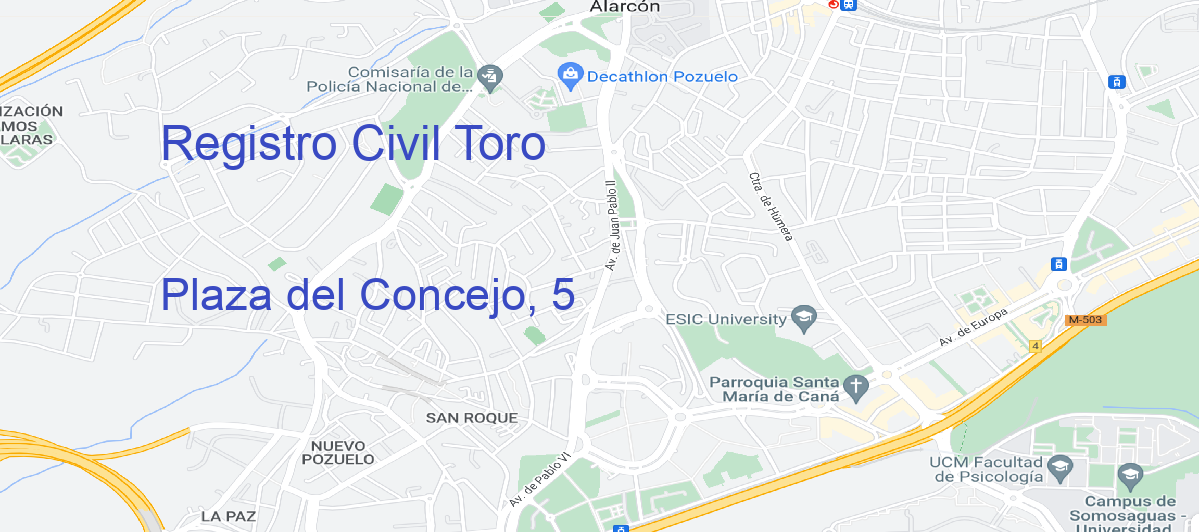 Oficina Calle Plaza del Concejo, 5 en Toro - Registro Civil