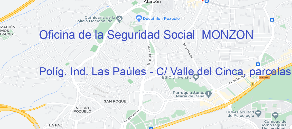 Oficina Calle Políg. Ind. Las Paúles - C/ Valle del Cinca, parcelas 17 y 18 en Monzón - Oficina de la Seguridad Social 