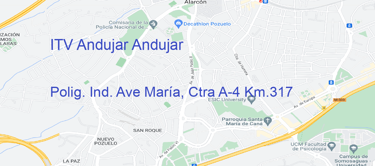 Oficina Calle Polig. Ind. Ave María, Ctra A-4 Km.317 en Andújar - ITV Andujar