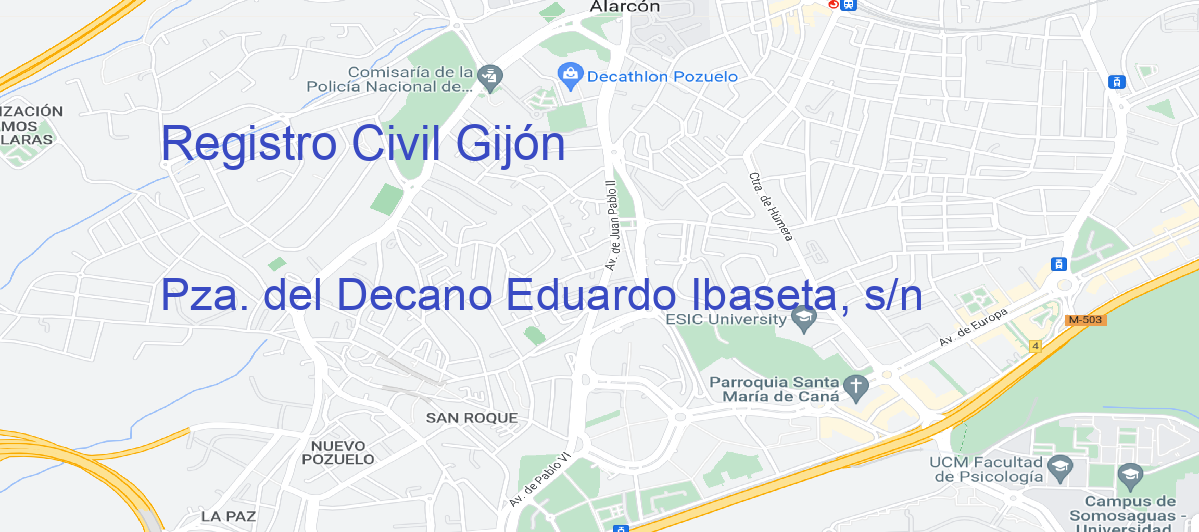 Oficina Calle Pza. del Decano Eduardo Ibaseta, s/n en Gijón - Registro Civil