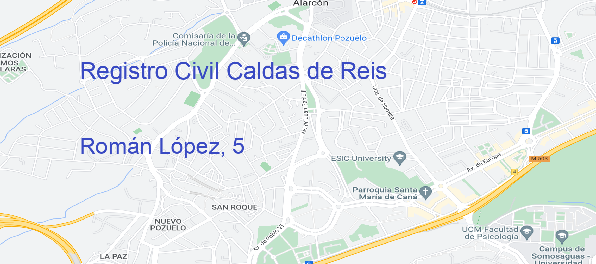 Oficina Calle Román López, 5 en Caldas de Reis - Registro Civil