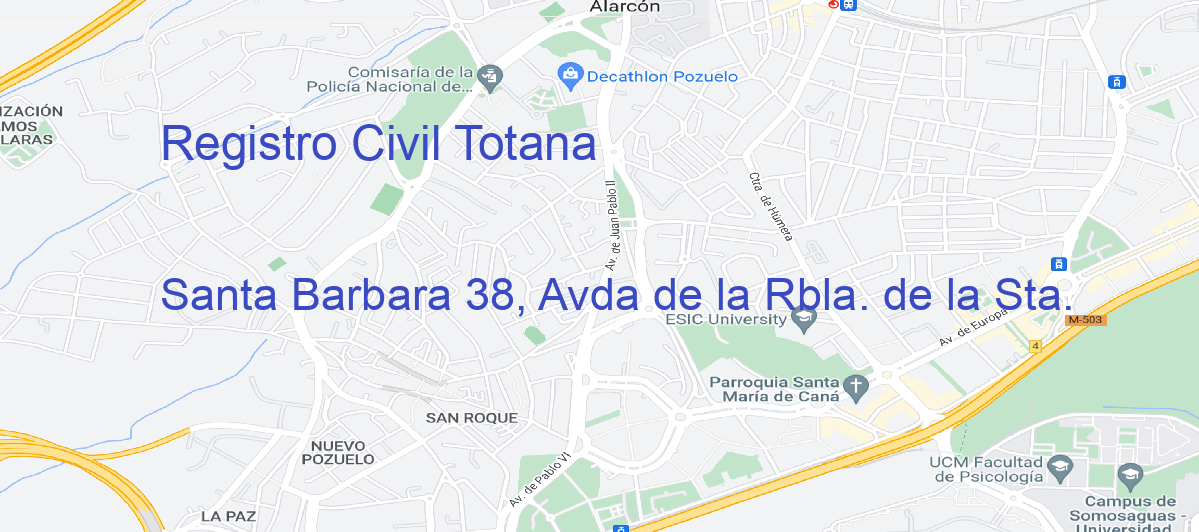 Oficina Calle Santa Barbara 38, Avda de la Rbla. de la Sta. en Totana - Registro Civil