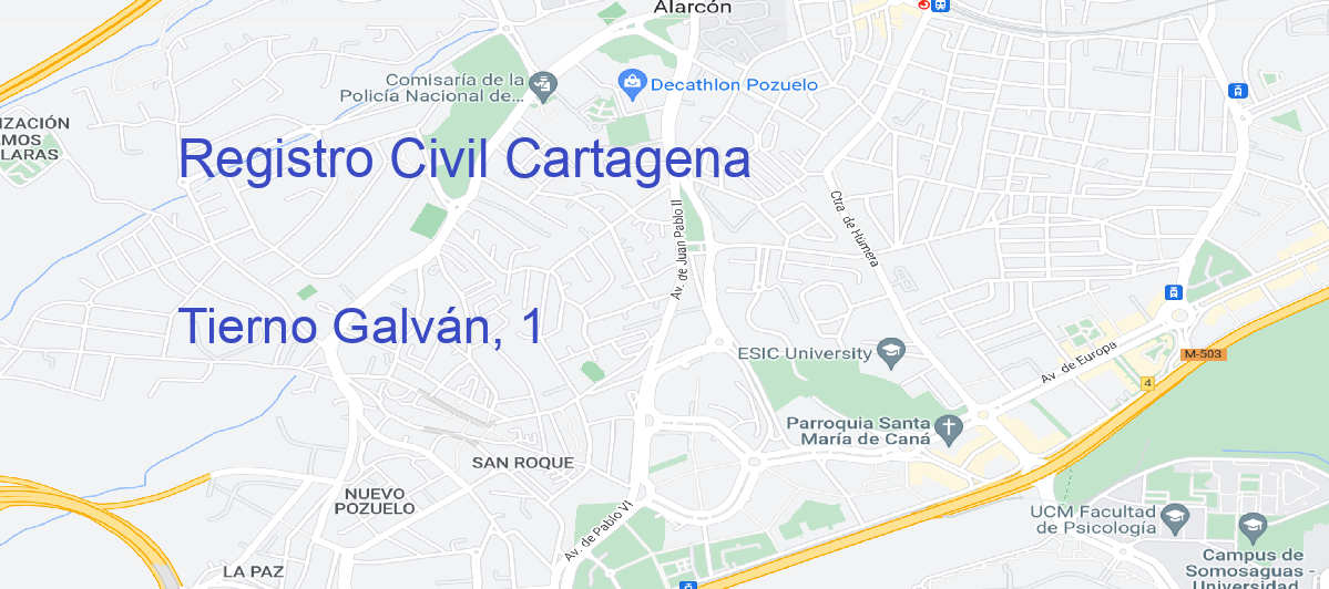 Oficina Calle Tierno Galván, 1 en Cartagena - Registro Civil