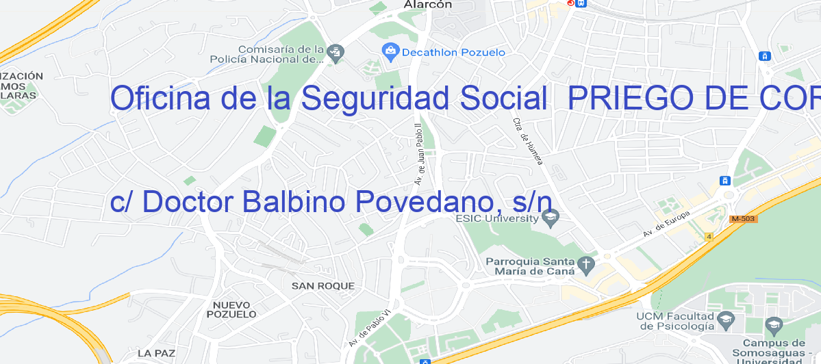 Oficina Calle c/ Doctor Balbino Povedano, s/n en Priego de Córdoba - Oficina de la Seguridad Social 