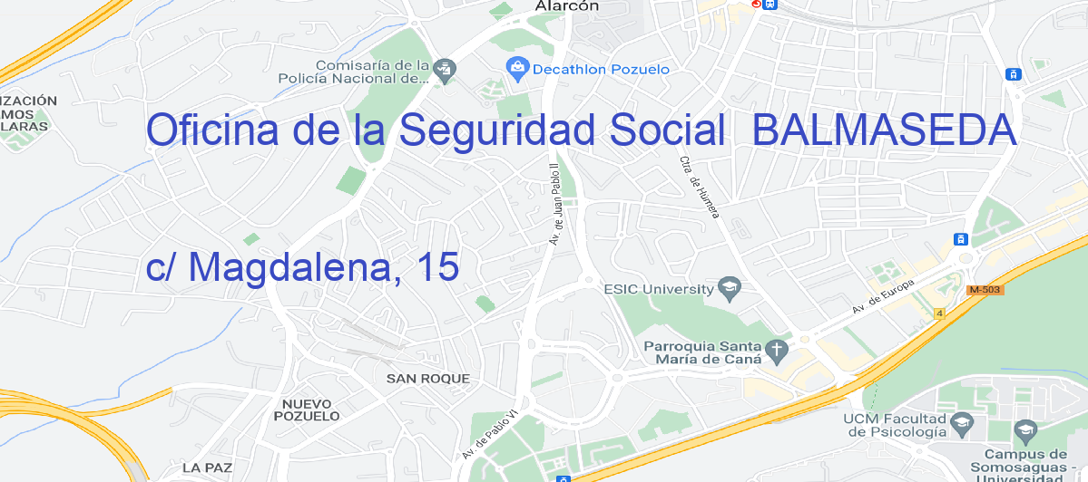 Oficina Calle c/ Magdalena, 15 en Balmaseda - Oficina de la Seguridad Social 