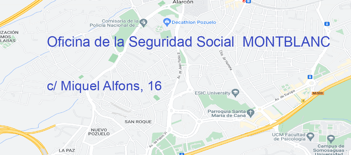 Oficina Calle c/ Miquel Alfons, 16 en Montblanc - Oficina de la Seguridad Social 