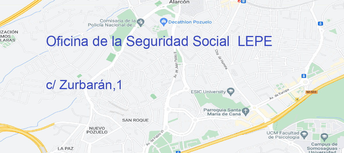 Oficina Calle c/ Zurbarán,1 en Lepe - Oficina de la Seguridad Social 